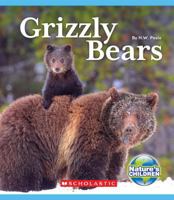 Grizzly Bears (Nature's Children) 0531192628 Book Cover