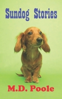 Sundog Stories 1724958895 Book Cover
