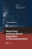 Neuro-Fuzzy and Fuzzy-Neural Applications in Telecommunications 364262281X Book Cover