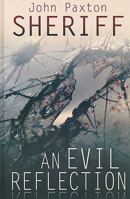 An Evil Reflection 1847827101 Book Cover