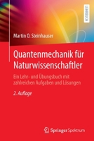 Quantenmechanik F?r Naturwissenschaftler : Ein Lehr- und ?bungsbuch Mit Zahlreichen Aufgaben und L?sungen 3662626098 Book Cover