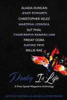 Poetry Is Life 0359576311 Book Cover