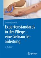 Expertenstandards in Der Pflege - Eine Gebrauchsanleitung 3662477262 Book Cover