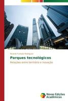 Parques Tecnologicos 3639618769 Book Cover