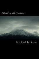 Faith in the Extreme 1515242048 Book Cover