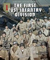 The 1st (Us) Infantry Division: North Africa, Sicily, Normandy, the Bulge, Germany 2352504643 Book Cover