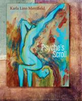 Psyche's Scroll 1948461013 Book Cover