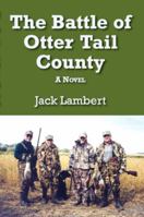 The Battle of Ottertail County 0878393676 Book Cover