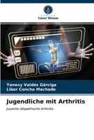 Jugendliche mit Arthritis 6203497290 Book Cover