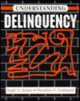 Understanding Delinquency 0060420286 Book Cover