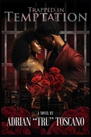 Trapped In Temptation B0DT5MJ3VV Book Cover