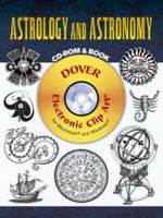 Astrology and Astronomy CD-ROM and Book (Electronic Clip Art) 0486997340 Book Cover