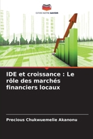 IDE et croissance: Le rôle des marchés financiers locaux (French Edition) 6208592887 Book Cover