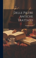 Delle Pietre Antiche Trattato 1021122068 Book Cover