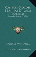 Capitoli Giocosi E Satirici Di Luigi Tansillo Editi E Inediti 1145928765 Book Cover