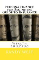 Persona Finance for Beginners Guide to Insurance 1979002991 Book Cover