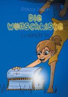 Die Wunschkiste: Lu wünscht los 373924433X Book Cover