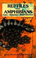 Reptiles and Amphibians: Care, Behavior, Reproduction 0866225412 Book Cover