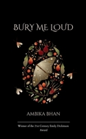 Bury Me Loud B0FHBLS28D Book Cover
