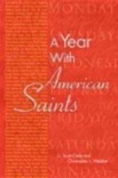 A Year With American Saints 0898695309 Book Cover