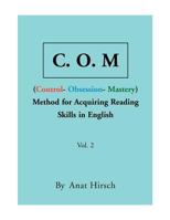 C. O. M Method for Acquiring Reading Skills in English - Vol. 2 1450093930 Book Cover