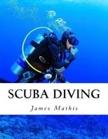 Scuba Diving 1981594566 Book Cover