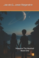 Machina The Hearted B0G1JXQFS6 Book Cover