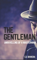 The Gentleman (Obligation To The Family) B08LG79DN5 Book Cover