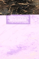 Progress Not Perfection Daily Journal: Gratitude 6x9 Fill-In-The-Blanks Matte College-Ruled Lined Notebook Diary For Friends Of Bill 1692688766 Book Cover