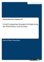 Cloud Computing. Strategies for Improving the Performance and Security 3346065588 Book Cover
