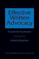 Effective Written Advocacy: A Guide for Practitioners 0854900950 Book Cover