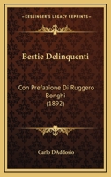 Bestie Delinquenti... 1168460441 Book Cover