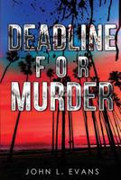 Deadline for Murder 1984202073 Book Cover