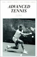 Advanced tennis (Brown physical education activities series) 0697070700 Book Cover
