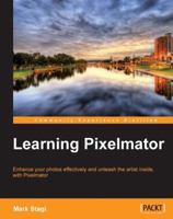 Learning Pixelmator 1849694680 Book Cover