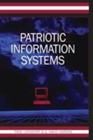 Patriotic Information Systems B0082OLOA6 Book Cover