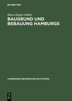 Baugrund Und Bebauung Hamburgs 3111043096 Book Cover
