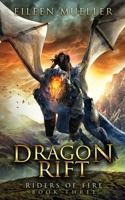 Dragon Rift 1092550739 Book Cover