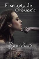 El Secreto de Amalia 1502993317 Book Cover