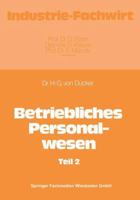 Betriebliches Personalwesen: Teil 2 366319289X Book Cover