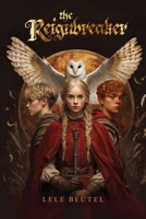 The Reignbreaker B0FXBT7NFK Book Cover