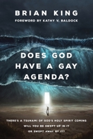 Does God Have a Gay Agenda? 1525586610 Book Cover