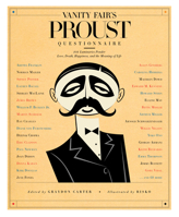 Vanity Fair's Proust Questionnaire: 101 Luminaries Ponder Love, Death, Happiness, and the Meaning of Life 1605295957 Book Cover