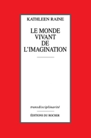 Le Monde vivant de l'imagination (French Edition) 2268027449 Book Cover