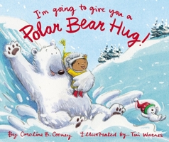 I'm Going to Give You a Polar Bear Hug 0310768705 Book Cover
