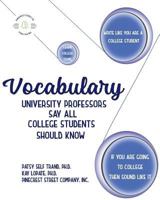 Vocabulary University Professors Say All College Students Should Know 0999557521 Book Cover