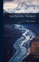 The Pacific Tourist 1024262715 Book Cover