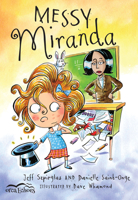 Messy Miranda 1459801172 Book Cover