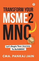 Transform Your MSME2MNC B0CFFXPBTX Book Cover