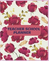 Teacher School Planner: Teacher School Planners & Organizer(August-June).150 pages with daily, weekly and monthly planning, yearly school overview, ... records, events, meetings and more. 1651712433 Book Cover